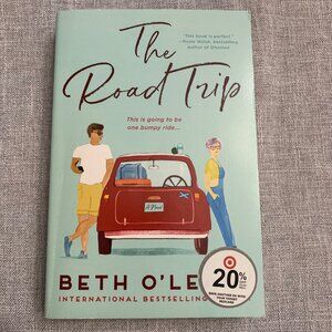 The Road Trip By Beth OLeary Paperback Book ROmCom ROmance Novel